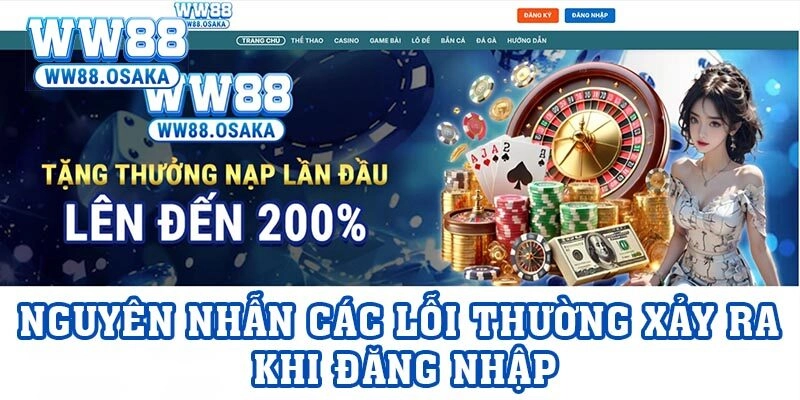 Nguyên nhẫn các lỗi thường xảy ra khi đăng nhập